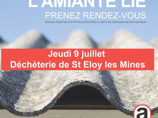 Collecte Amiante – Juillet 2026 Collecte Amiante – Juillet 2026